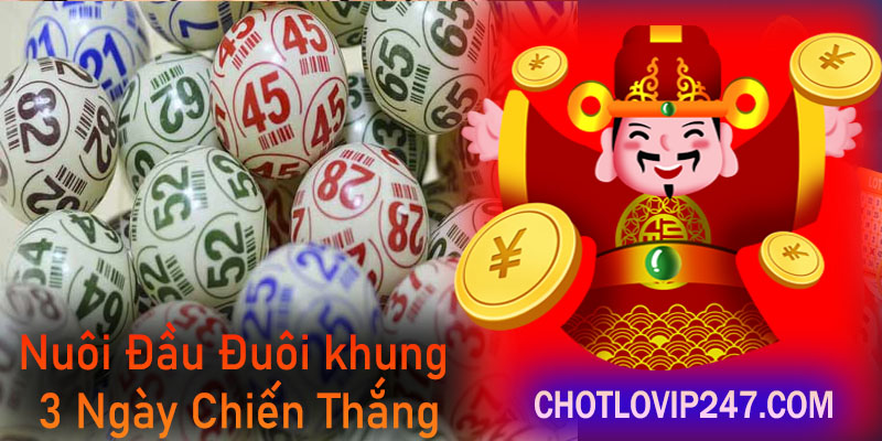 Nuôi Đầu Đuôi khung 3 Ngày Chiến Thắng