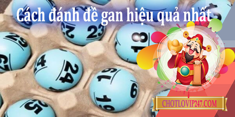 Đề gan là gì ? cách đánh đề gan hiểu quả nhất