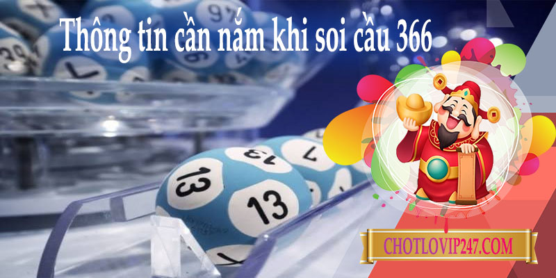 Những thông tin cần nắm khi soi cầu 366